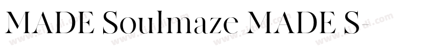MADE Soulmaze MADE S字体转换
